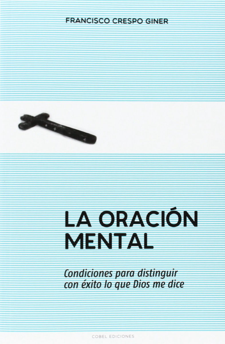 La oración mental de Francisco Crespo